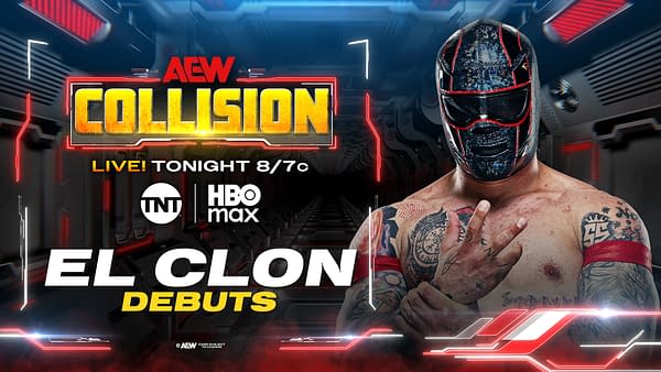 A promotional graphic for AEW Collision featuring a masked wrestler named El Clon. The background has a futuristic design with bright colors and logos for TNT and HBO Max, announcing El Clon's debut.
