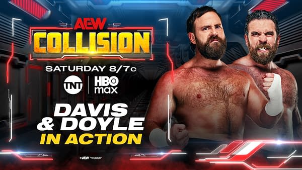 A promotional graphic for AEW Collision, featuring two muscular, bearded wrestlers, Davis and Doyle, in a dramatic pose. The background has a futuristic design with red and blue accents, highlighting the event details.