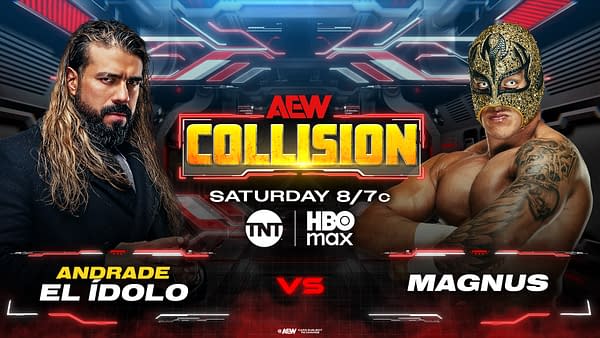 Graphic announcing AEW Collision featuring wrestlers Andrade El Ídolo and Magnus, with bold lettering and a dynamic background.
