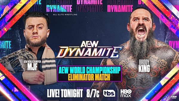 A promotional image for AEW Dynamite featuring two wrestlers, MJF, the AEW World Champion, and Brody King, both showcasing fierce expressions. The match is an AEW World Championship Eliminator Match, with vibrant graphics in the background.