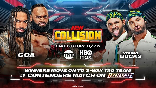 A promotional graphic for AEW Collision showing two teams: GOA, featuring two muscular men with long hair, and the Young Bucks, who have distinct hairstyles and colorful attire. The event is scheduled for Saturday at 8/7c on TNT and HBO Max, with the winners progressing to a tag team match on Dynamite.