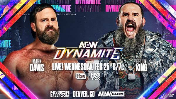 Promotional graphic for AEW Dynamite featuring two wrestlers, Mark Davis and Brody King, posed aggressively against a colorful background. The graphic includes event details and logos for TBS and HBO Max.