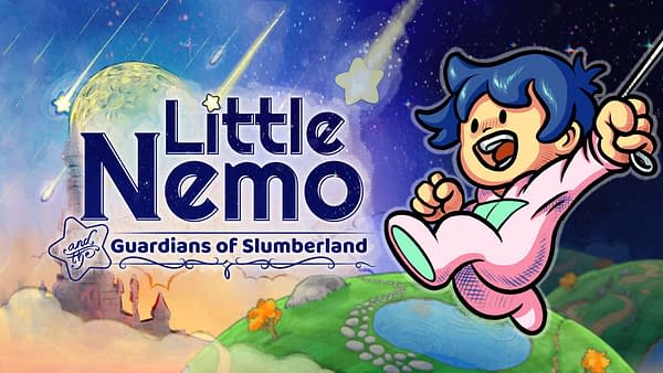 Little Nemo and The Guardians of Slumberland Arrives Next Month