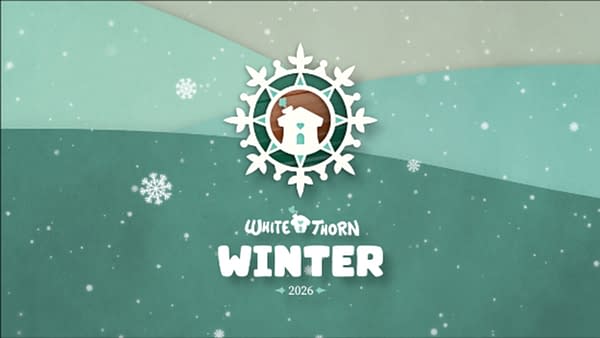 Everything Shown Off During The Whitethorn Winter Showcase 2026