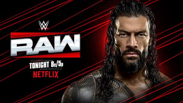 A promotional graphic for WWE Raw, featuring a serious-looking male wrestler with long dark hair and a beard. The background is black with red diagonal lines, displaying the title 'RAW' prominently along with Netflix branding and a time announcement for the show.