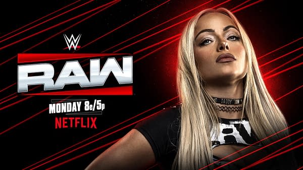 A promotional graphic for WWE Raw shows a confident woman with long, blonde hair, wearing a black top and choker, against a bold black and red background. The logo for WWE Raw and the text indicating the showtime on Netflix is prominently featured.