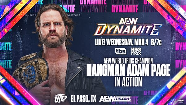 Promotional graphic for AEW Dynamite featuring wrestler Hangman Adam Page holding the AEW World Trios Championship belt. The background includes colorful designs and the AEW logo with event details.