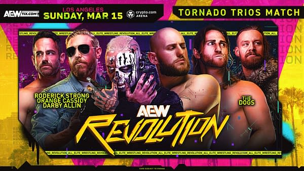A colorful promotional graphic for an All Elite Wrestling (AEW) event featuring five wrestlers: Roderick Strong, Orange Cassidy, Darby Allin, and two others labeled as 'The Dogs.' The graphic includes the text 'AEW Revolution' and the date 'Sunday, Mar 15' at the top.