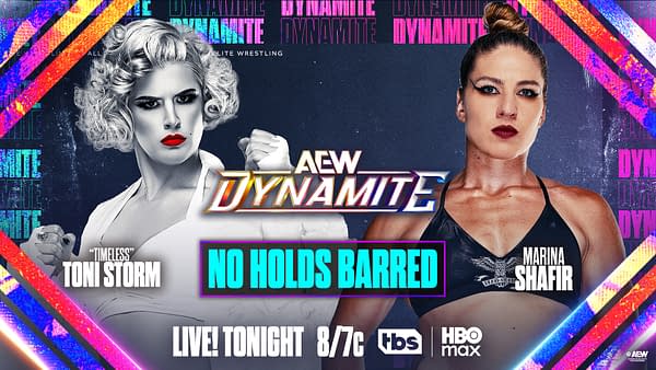 A digital poster featuring two female wrestlers, Toni Storm and Marina Shafir, set against a colorful background. The text highlights a 'No Holds Barred' match for AEW Dynamite, with details of the event's airing time.
