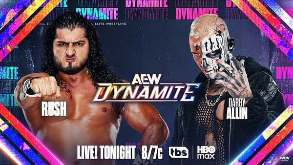 A promotional graphic for AEW Dynamite featuring two wrestlers: Rush, a muscular man with long dark hair and a fierce expression, and Darby Allin, who has a painted face with a punk look and a distinct outfit. The AEW Dynamite logo is prominently displayed, along with details about a live event.