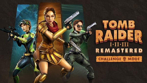 Tomb Raider I-III Remastered Receives Challenge Mode Update