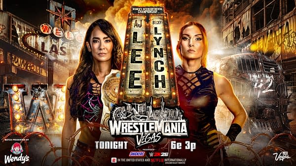 A promotional graphic for WrestleMania featuring two female wrestlers, AJ Lee and Becky Lynch. The backdrop shows a stylized Las Vegas skyline and the WrestleMania logo, with details like neon lights and barbed wire.