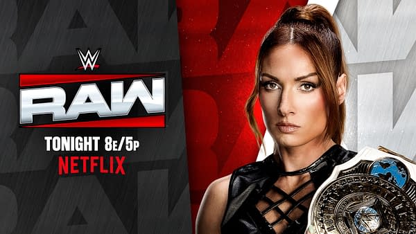 WWE Raw promotional graphic featuring Becky Lynch holding a championship belt beside the Raw logo and Netflix branding. The text announces Raw will air tonight at 8e/5p.