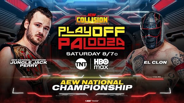 AEW Collision promotional graphic for Playoff Palooza, featuring AEW National Champion Jungle Jack Perry on the left and El Clon on the right, with match and broadcast details in the center.
