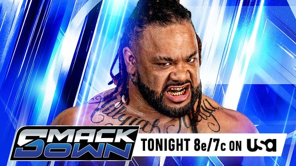 Jacob Fatu snarls in a WWE SmackDown promo graphic against a blue streaked background, with the SmackDown logo and a