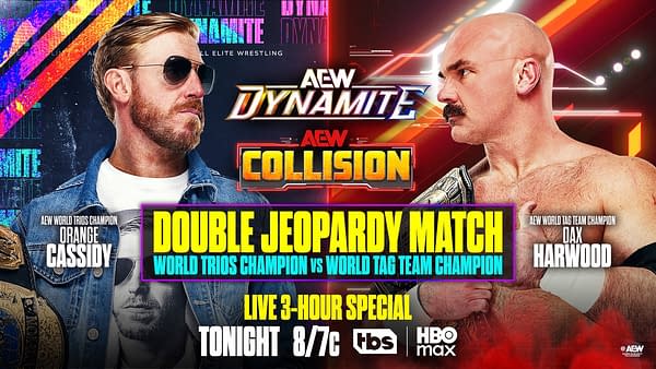 AEW Dynamite and Collision promotional graphic showing Orange Cassidy and Dax Harwood facing off for a double jeopardy match. Text announces a live three-hour special tonight on TBS and HBO Max.