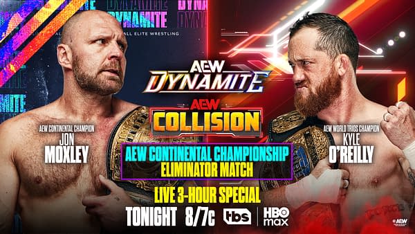 AEW Dynamite and Collision promotional graphic featuring Jon Moxley and Kyle O'Reilly facing off with championship belts, advertising a Continental Championship Eliminator Match and a live three-hour special.