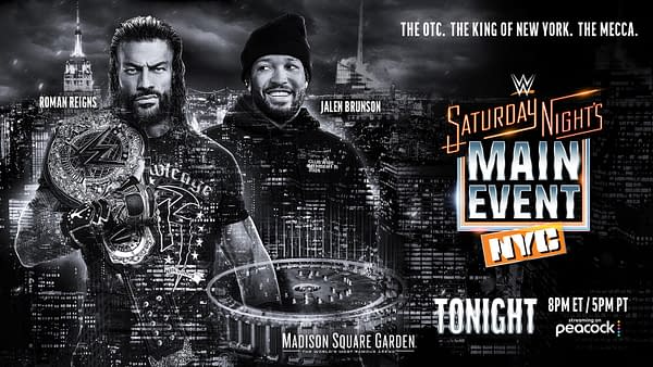 Promotional WWE graphic featuring Roman Reigns and Jalen Brunson over a nighttime New York City skyline, with Saturday Night's Main Event branding and Madison Square Garden highlighted. The ad announces the event for tonight in NYC.