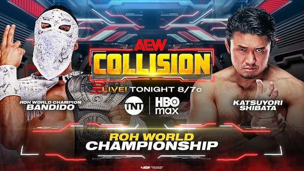 AEW Collision promotional graphic featuring ROH World Champion Bandido and Katsuyori Shibata facing off for the ROH World Championship.