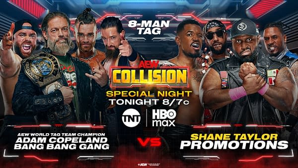 AEW Collision promotional graphic for an eight-man tag team match, featuring Adam Copeland and Bang Bang Gang facing Shane Taylor Promotions. The design highlights a special night on TNT and HBO Max.
