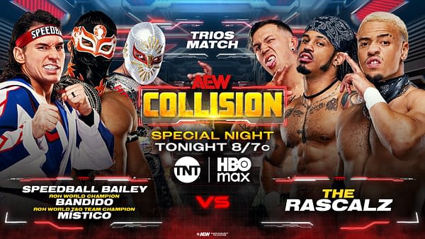 AEW Collision promotional graphic for a trios match, with Speedball Bailey, Bandido, and Mistico facing The Rascalz. The poster highlights a special night airing tonight at 8/7c on TNT and HBO Max.
