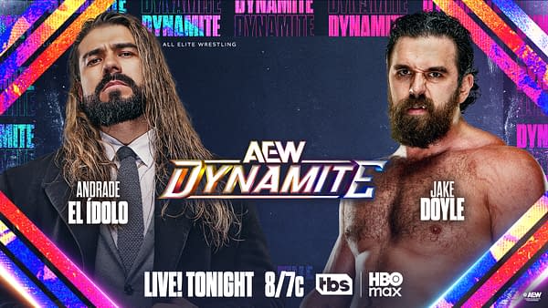 AEW Dynamite promotional graphic featuring Andrade El Idolo on the left and Jake Hager on the right, with the AEW Dynamite logo centered. The poster advertises a live show tonight on TBS and HBO Max.