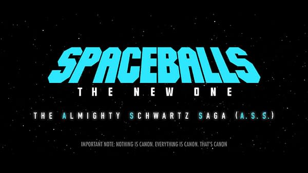 Title card for Spaceballs: The New One, with a starry black space background and large blue Spaceballs text above The Almighty Schwartz Saga (A.S.S.).