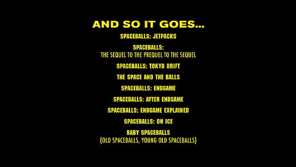 Black title card with bright yellow text listing several humorous Spaceballs sequel ideas, including Spaceballs: Jetpacks, Spaceballs: Tokyo Drift, and Spaceballs: Endgame.