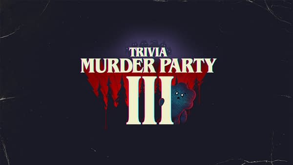 Trivia Murder Party 3 & Jackbox Party Pack 12 Confirm Release Dates