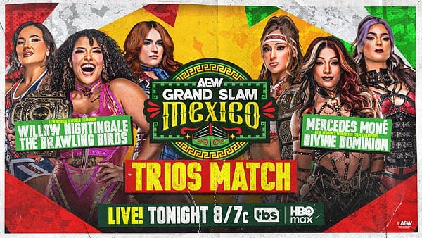AEW Grand Slam: Mexico graphic for Willow Nightingale and the Brawling Birds vs. Mercedes Moné and Divine Dominion in a trios match.