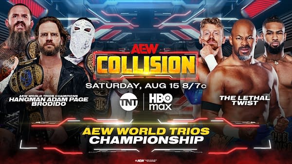 AEW Collision graphic for the AEW World Trios Championship match with champions Hangman Adam Page, Bandido and Brody King against The Lethal Swirl.