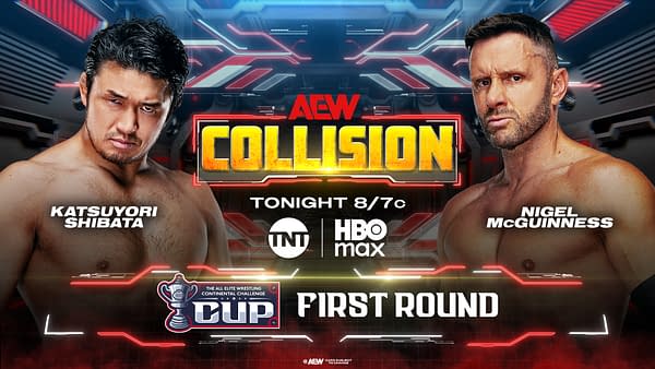 AEW Collision graphic for the Continental Challenge Cup first round match between Katsuyori Shibata and Nigel McGuinness.