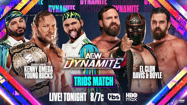 AEW Dynamite trios match graphic showing AEW World Champion Kenny Omega and Young Bucks vs. El Clon, Davis & Doyle.