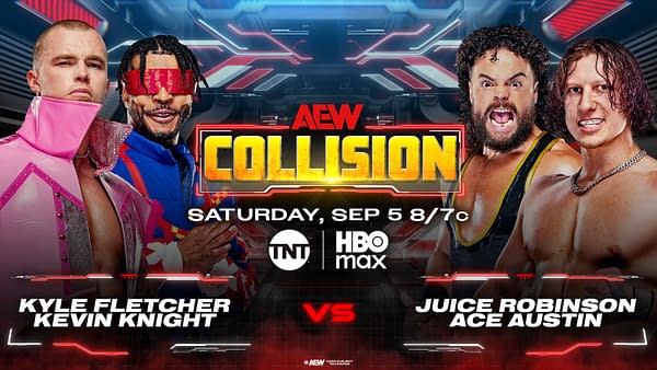 AEW Collision graphic for Kyle Fletcher and Kevin Knight versus Juice Robinson and Ace Austin.
