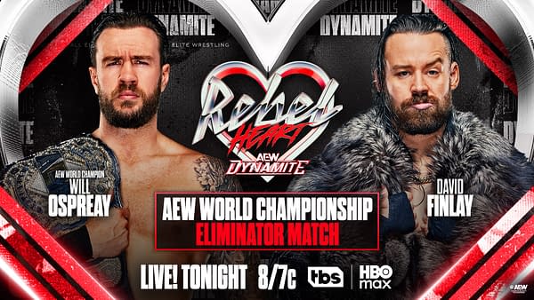 AEW Rebel Heart Dynamite graphic for the AEW World Championship Eliminator Match between Will Ospreay and David Finlay.