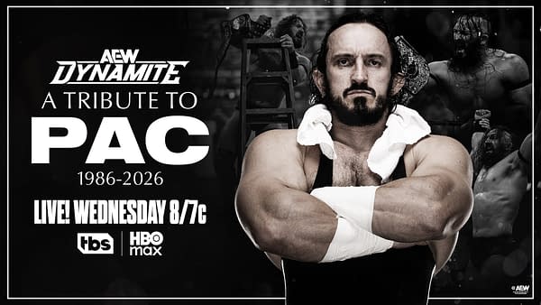 Memorial graphic for AEW Dynamite Preview: September 30, 2026 – A Tribute to PAC, featuring PAC and the text