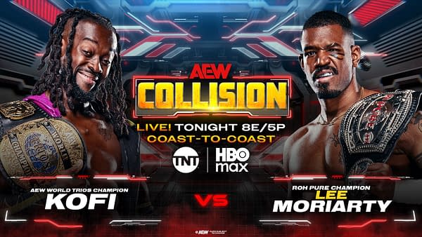 Match graphic for AEW Collision Preview: October 3, 2026 showing AEW World Trios Champion Kofi vs. ROH Pure Champion Lee Moriarty, with TNT and HBO Max logos and live coast-to-coast timing for tonight.