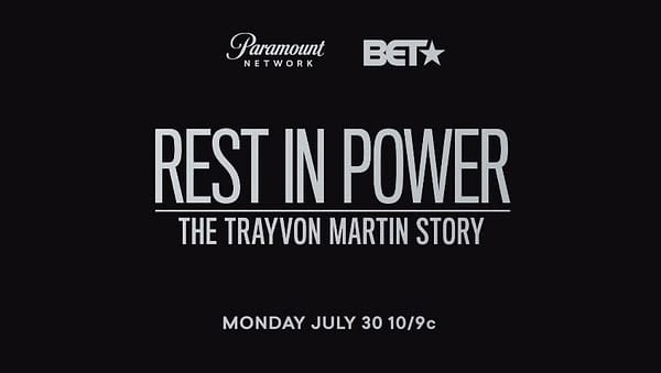 Rest in Power: The Trayvon Martin Story: Paramount Network Releases Docuseries Trailer, Sets July Premiere
