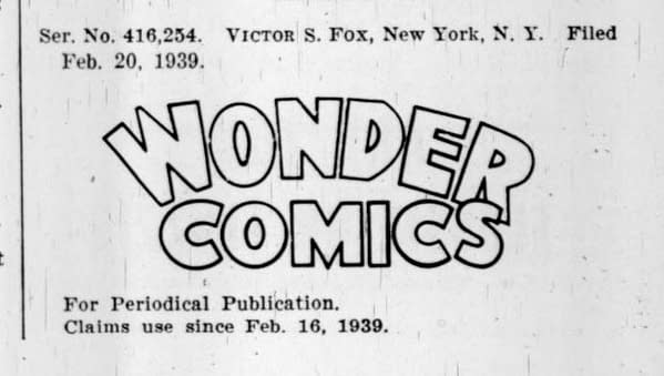 Wonder Comics trademark filing, February 20, 1939.