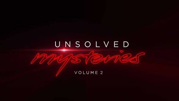 A Chilling Teaser Arrives For Unsolved Mysteries Volume 2