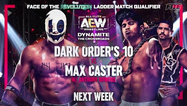 Dark Order's 10 will also fact Max Caster of The Acclaimed on AEW Dynamite next week.