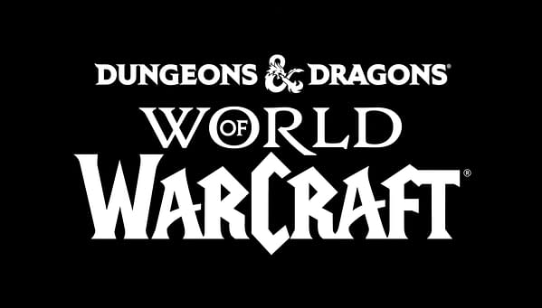 Dungeon Masters Announces D&D: World Of Warcraft Starts Sept. 22