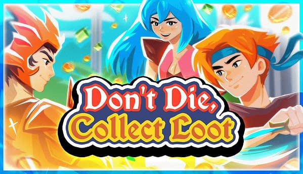 Don't Die, Collect Loot Launches Into Early Access