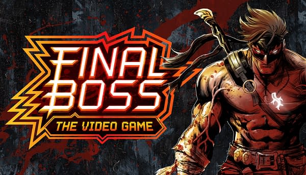Tyler Kirkham To Aid With Final Boss Video Game Adaptation