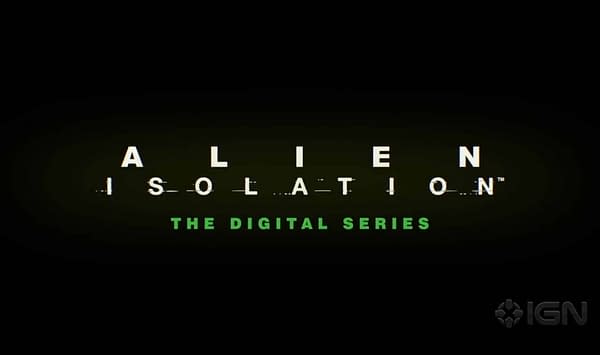 'Alien: Isolation' Digital Series Premieres Trailer