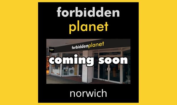 A New Forbidden Planet Opens In Norwich On Free Comic Book Day... Aha!