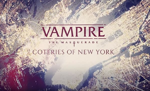 "Vampire: The Masquerade - Coteries of New York" Gets A New Trailer