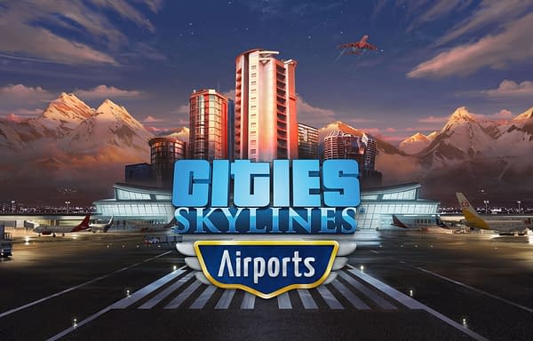 Cities: Skylines Announces New Airports Expansion