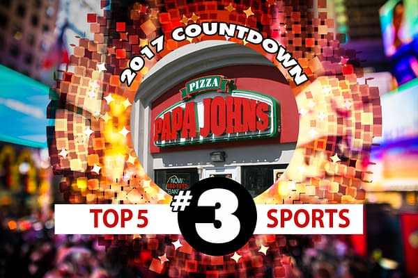 2017 Sports Countdown #3: Nazis Love Papa John's Pizza Because No One Else Will