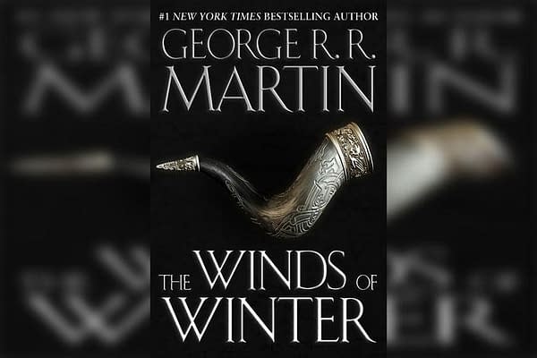 "Gonna Give it to You" George R. R. Martin Says About 'Winds of Winter'